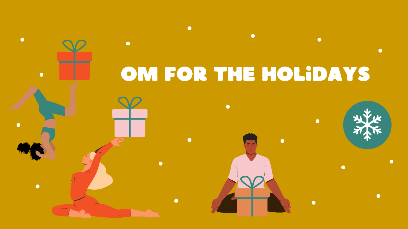 om for the holidays