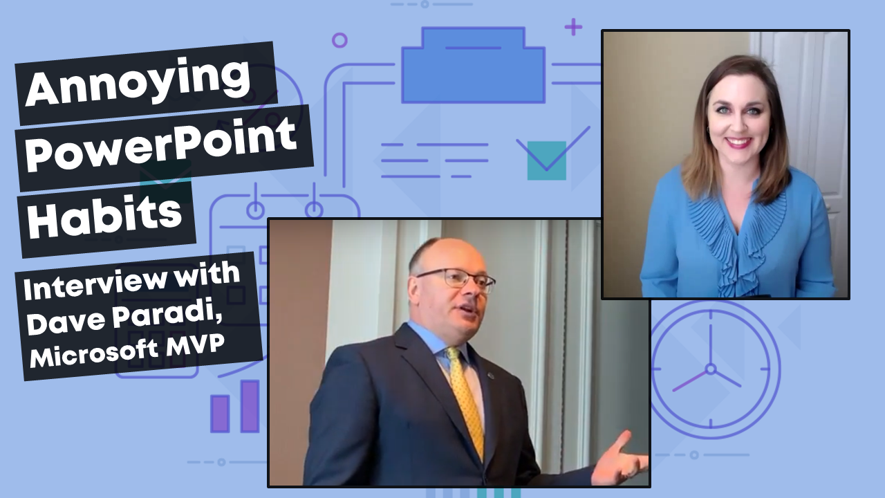 How to Avoid Annoying PowerPoint Habits: Interview with Dave Paradi, Microsoft MVP.