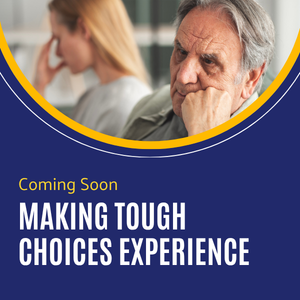 Making Tough Choices Experience
