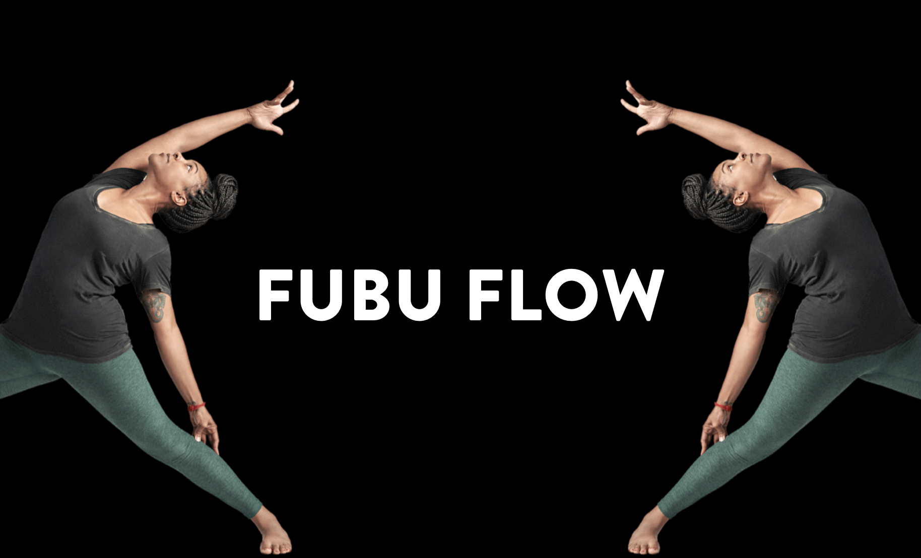 graphic: fubu black community yoga los angeles
