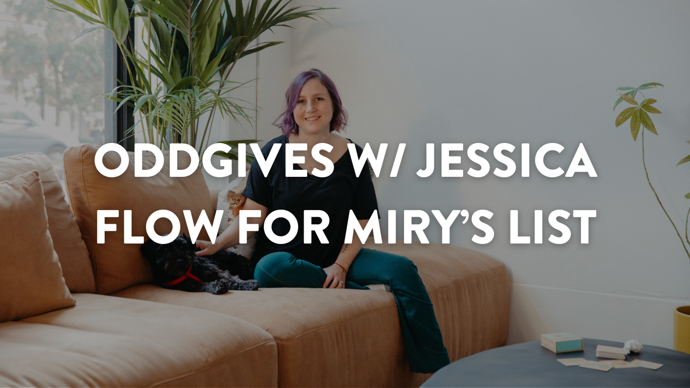 ODDGIVES: DONATION-BASED YOGA FLOW FOR MIRY'S LIST W/ JESSICA