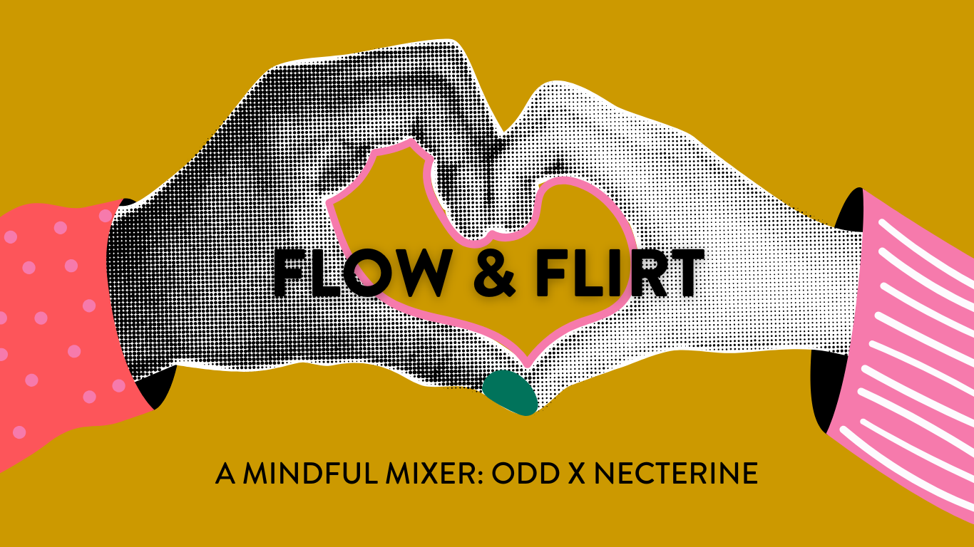FLOW & FLIRT A MINDFUL MIXER BY ONE DOWN DOG YOGA AND FITNESS AND NECTERINE DATING APP